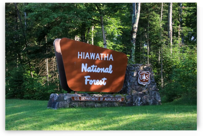 Hiawatha National Forest sign by Deb Beausoleil